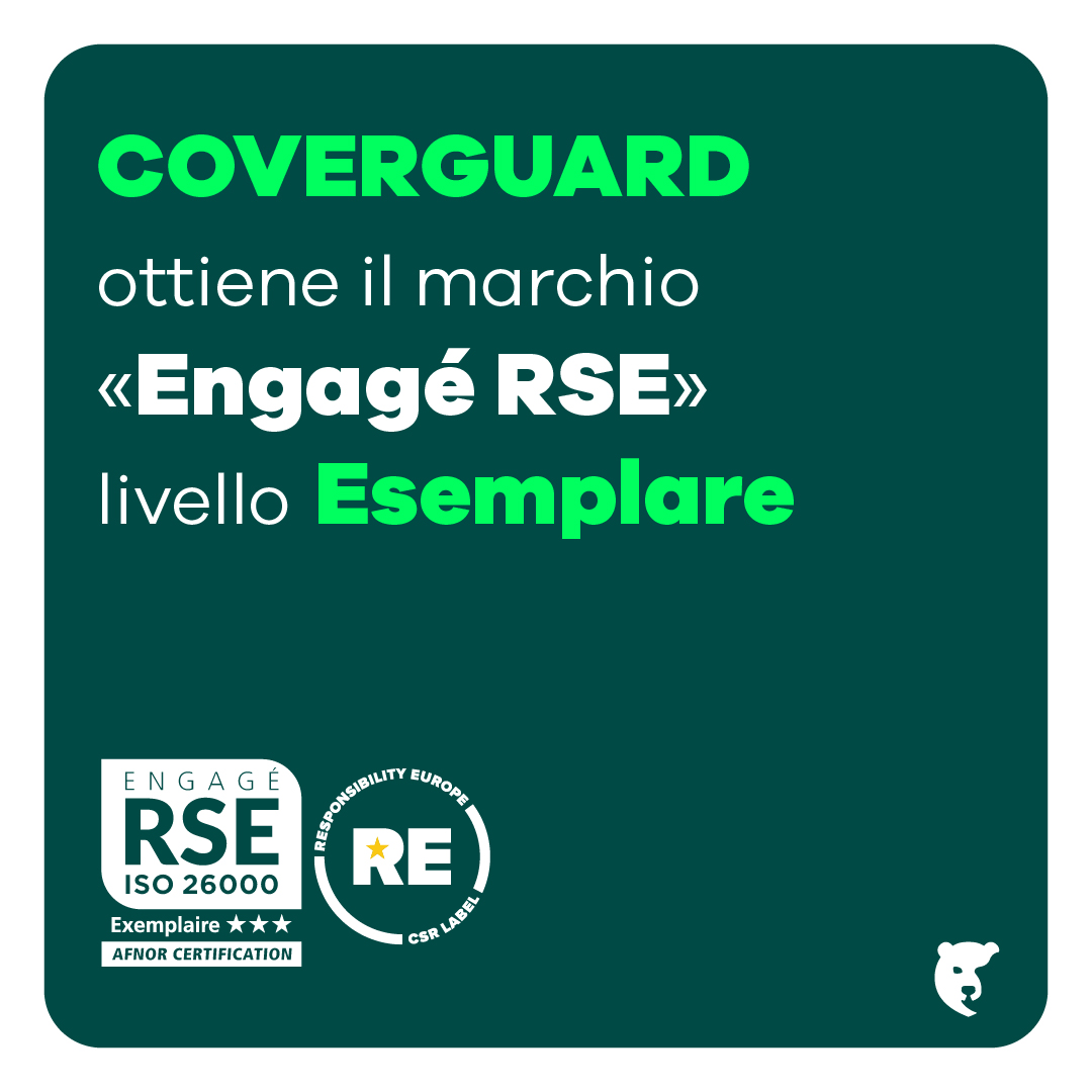 Coverguard ottiene il livello Exemplary del label Engagé RSE: una tappa chiave nella sua strategia di sviluppo responsabile