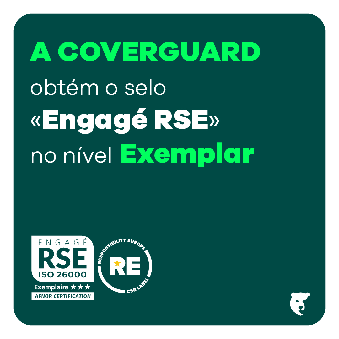 Coverguard obtém o nível Exemplary do rótulo Engagé RSE: um marco-chave na sua estratégia de desenvolvimento responsável